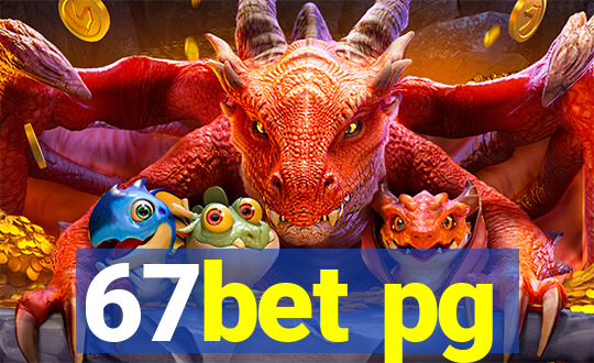 67bet pg